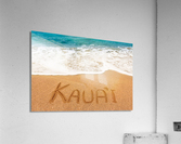 Kauai written in sandy beach  Acrylic Print